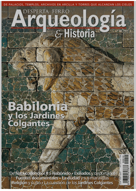 ARQUEOLOGIA E HISTORIA N.10 Babilonia los Jardines Colgantes < Periodici < Milistoria