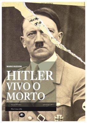 Adolf Hitler vivo o morto