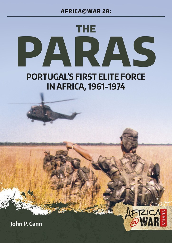 THE PARAS: PORTUGAL'S FIRST ELITE FORCE IN AFRICA < Storia