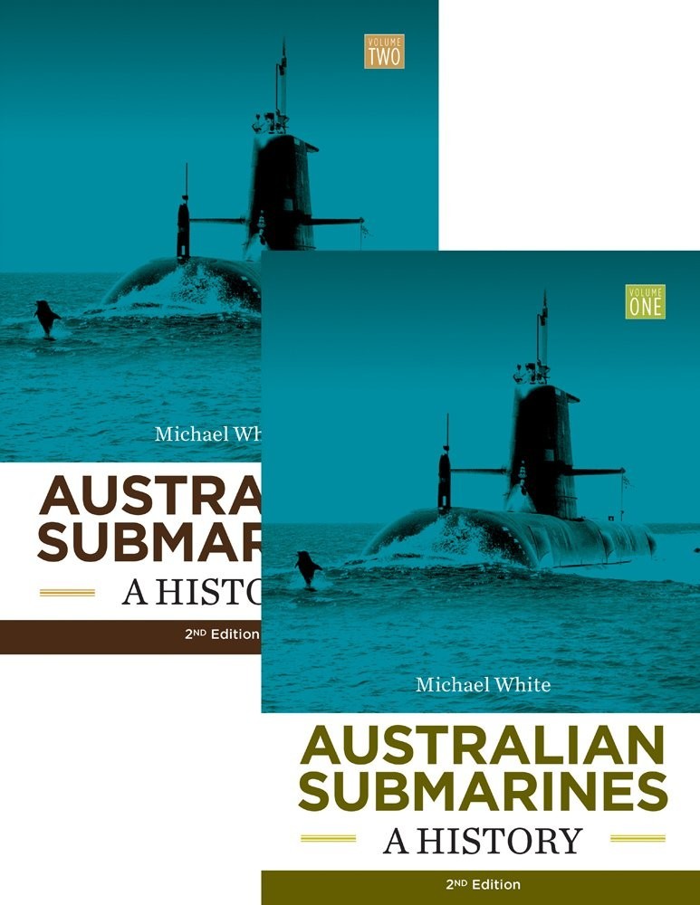 AUSTRALIAN SUBMARINES A HISTORY