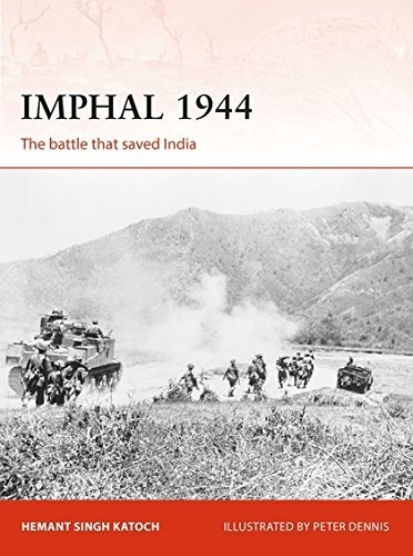 Imphal 1944 The Battle That Saved India Wargames Milistoria - rossbach 1757 line battle roblox