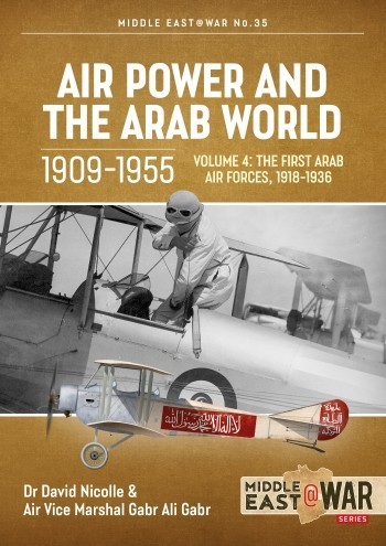 AIR POWER AND THE ARAB WORLD 1909-1955 < Aviazione < Milistoria