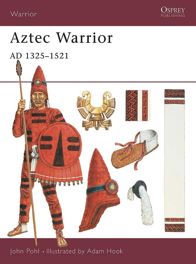 Aztec Warrior AD 1325-1521